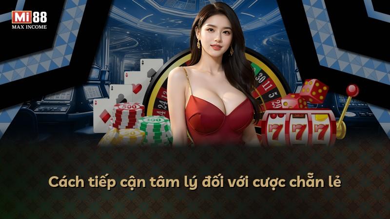 Cách tiếp cận tâm lý đối với cược chẵn lẻ