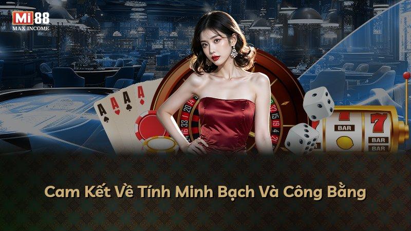 Cam Kết Về Tính Minh Bạch Và Công Bằng