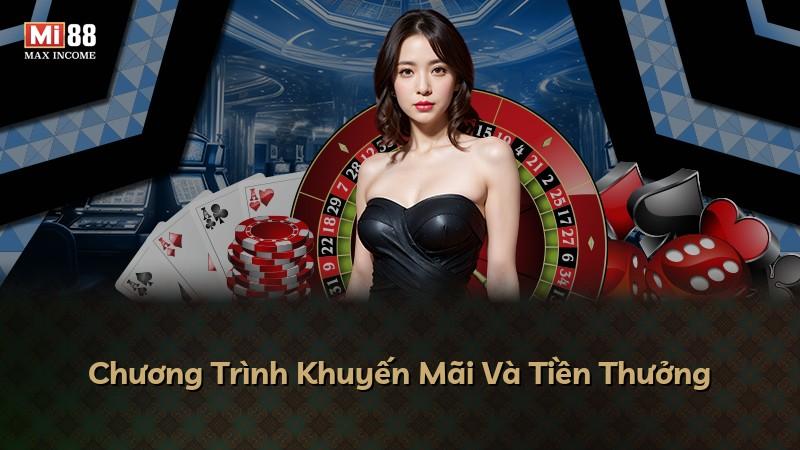 Chương Trình Khuyến Mãi Và Tiền Thưởng