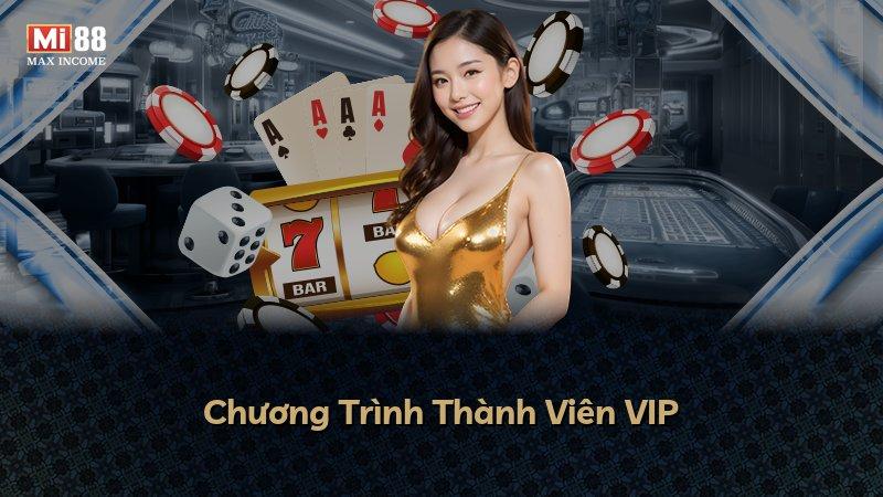 Chương Trình Thành Viên VIP