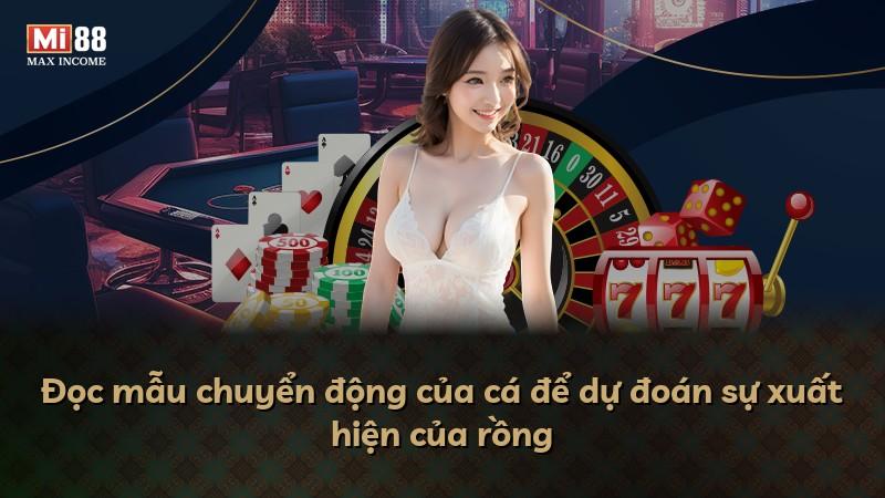 Đọc mẫu chuyển động của cá để dự đoán sự xuất hiện của rồng