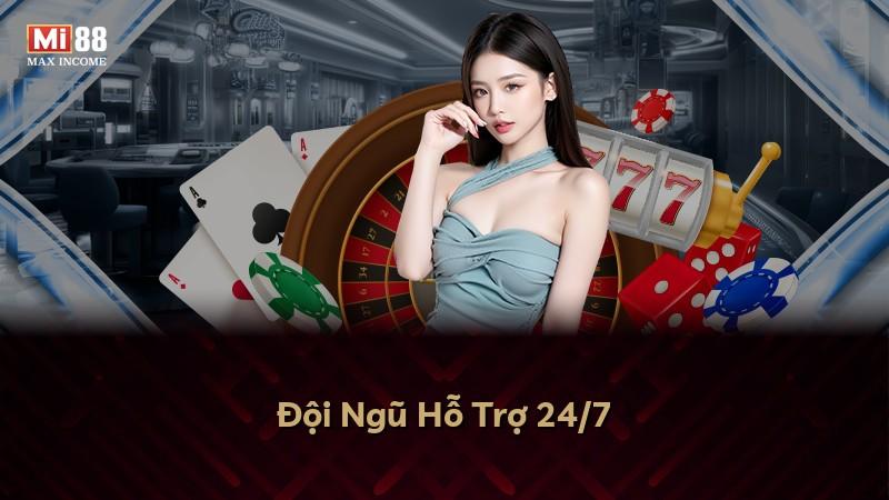 Đội Ngũ Hỗ Trợ 24/7