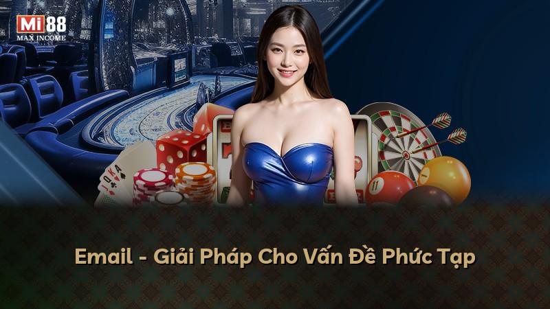 Email - Giải Pháp Cho Vấn Đề Phức Tạp