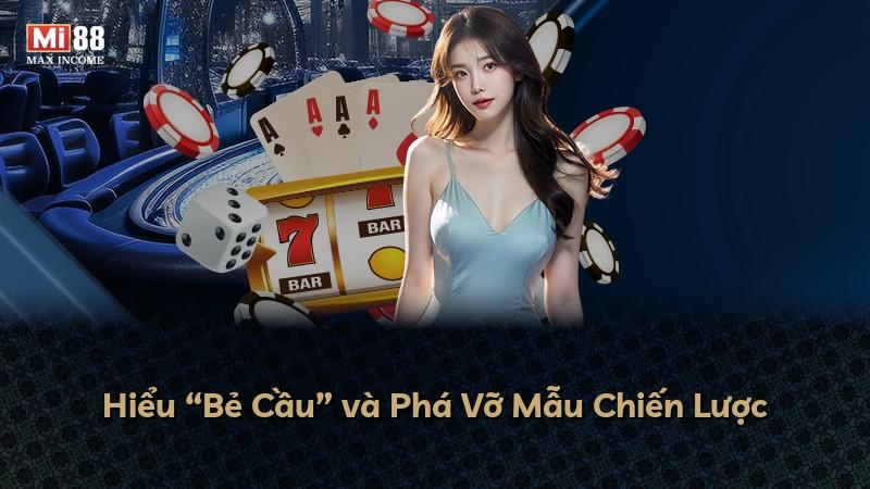 Hiểu “Bẻ Cầu” và Phá Vỡ Mẫu Chiến Lược
