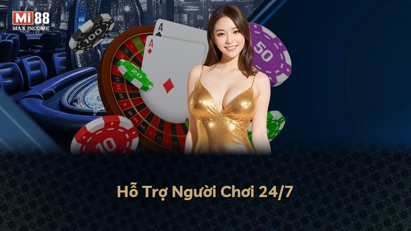 Hỗ Trợ Người Chơi 24/7
