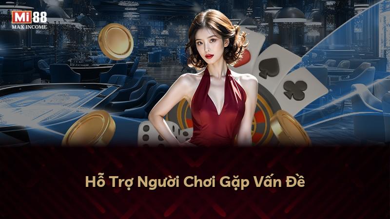 Hỗ Trợ Người Chơi Gặp Vấn Đề