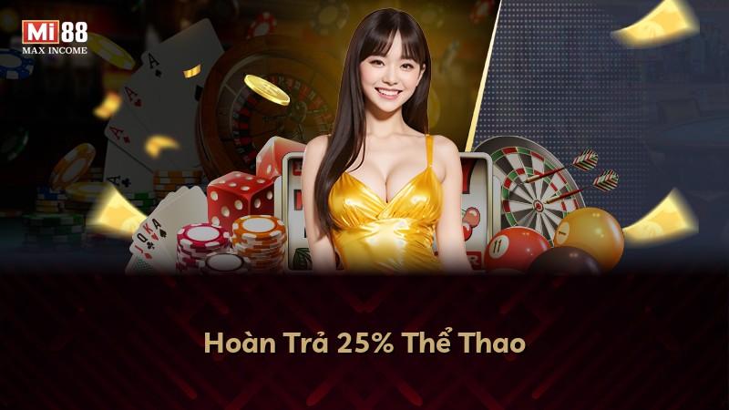 Hoàn Trả 25% Thể Thao