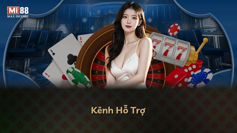 Kênh Hỗ Trợ