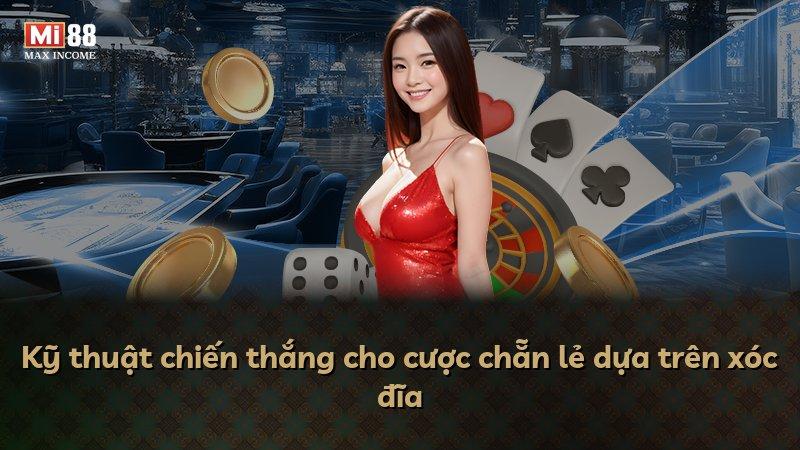 Kỹ thuật chiến thắng cho cược chẵn lẻ dựa trên xóc đĩa