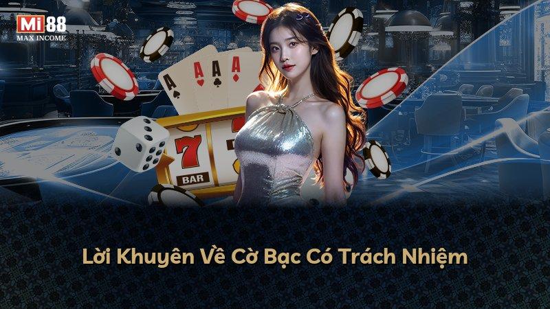 Lời Khuyên Về Cờ Bạc Có Trách Nhiệm
