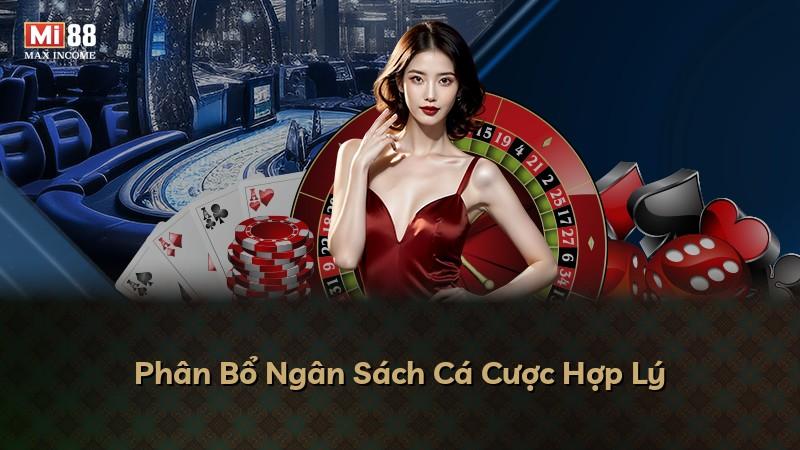 Phân Bổ Ngân Sách Cá Cược Hợp Lý