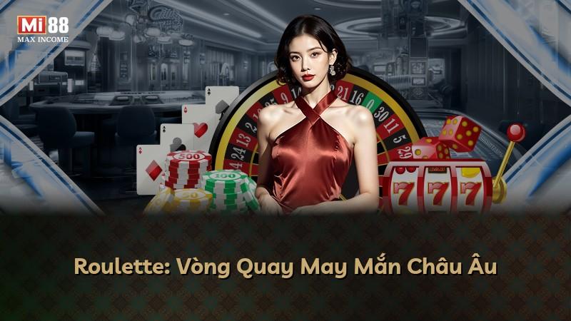 Roulette: Vòng Quay May Mắn Châu Âu