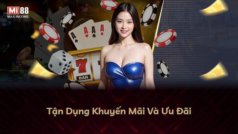 Tận Dụng Khuyến Mãi Và Ưu Đãi