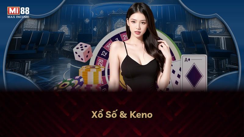 Xổ Số & Keno